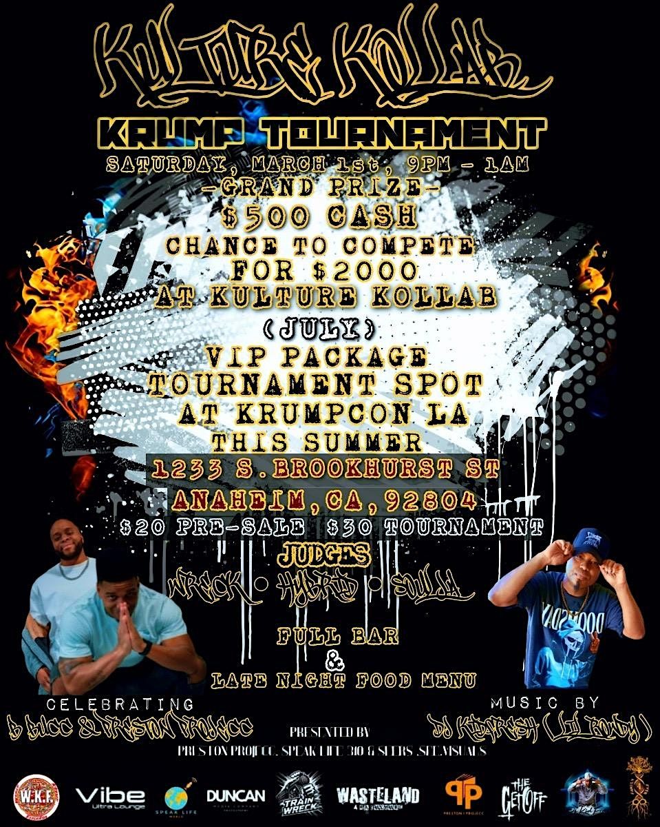 KULTURE KOLLAB! KRUMP TOURNAMENT!