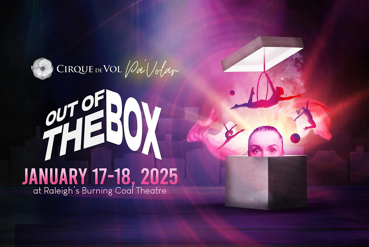 Pa'Volar Presents "Out of the Box"