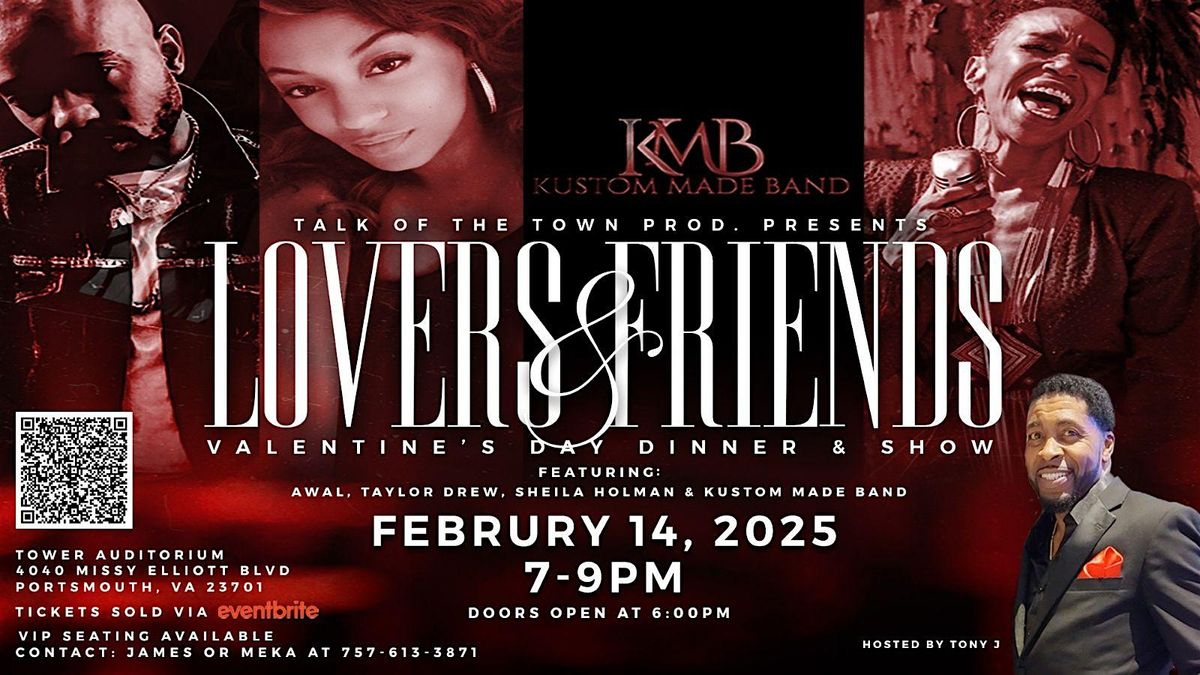 Lovers & Friends Valentine Day Dinner & Show