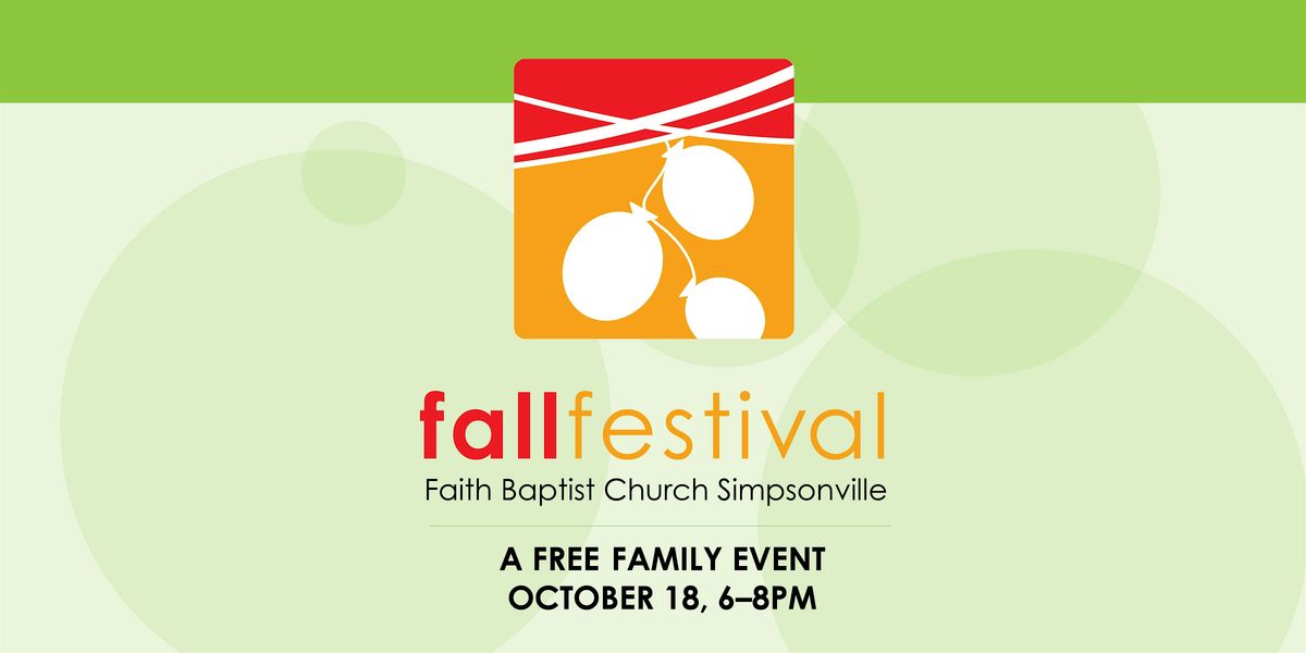 Fall Festival at Faith Baptist Simpsonville
