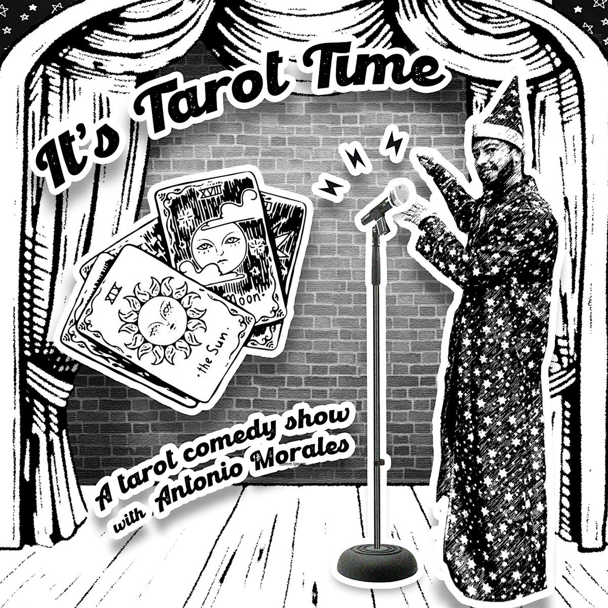 It's Tarot Time: A Tarot Comedy Show at Mothership!