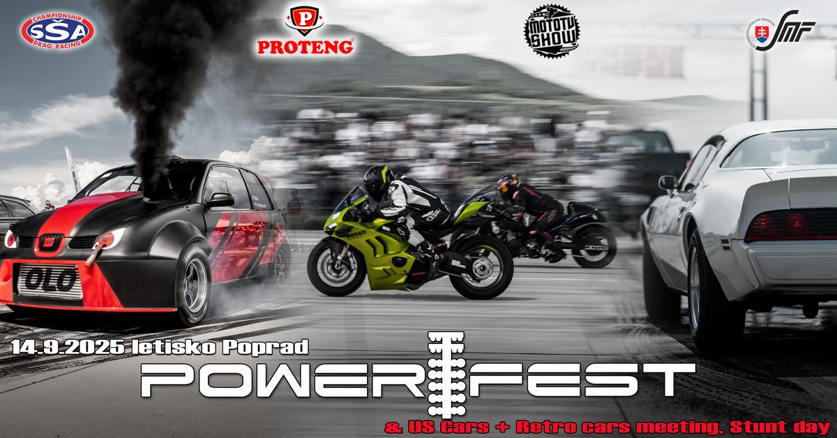 Proteng POWER FEST & US+RETRO CARS meeting