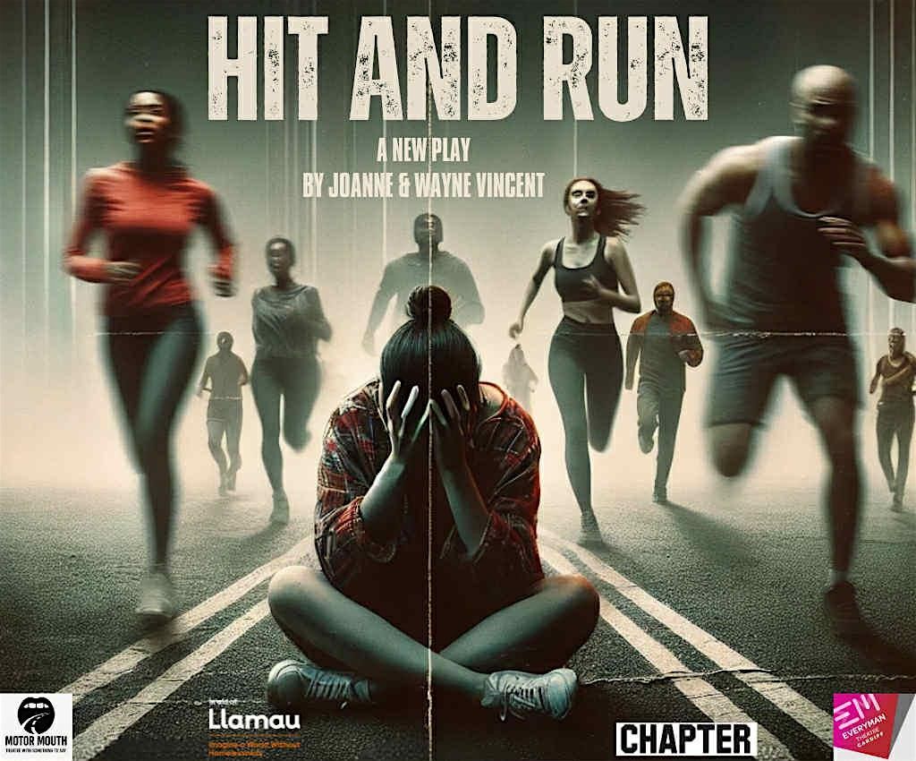 Hit and Run - a new play by Joanne and Wayne Vincent