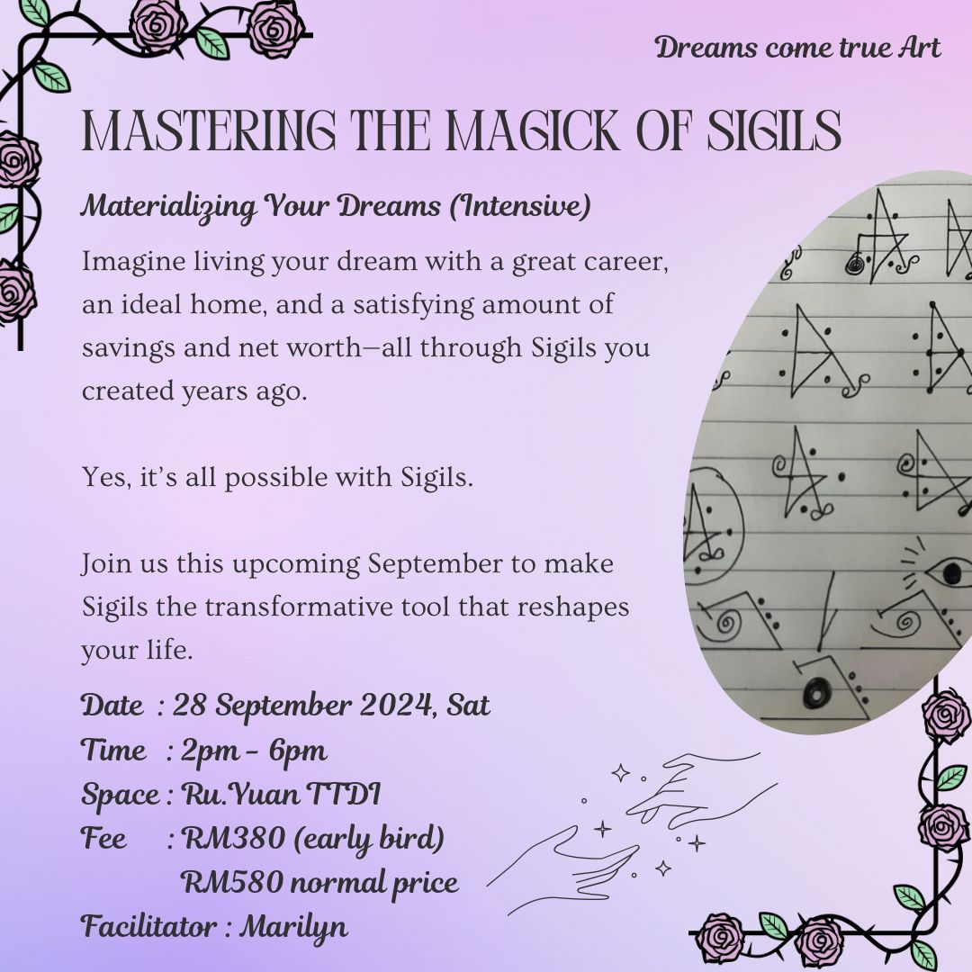 Mastering The Magick of Sigils: Materializing Your Dreams by Marilyn