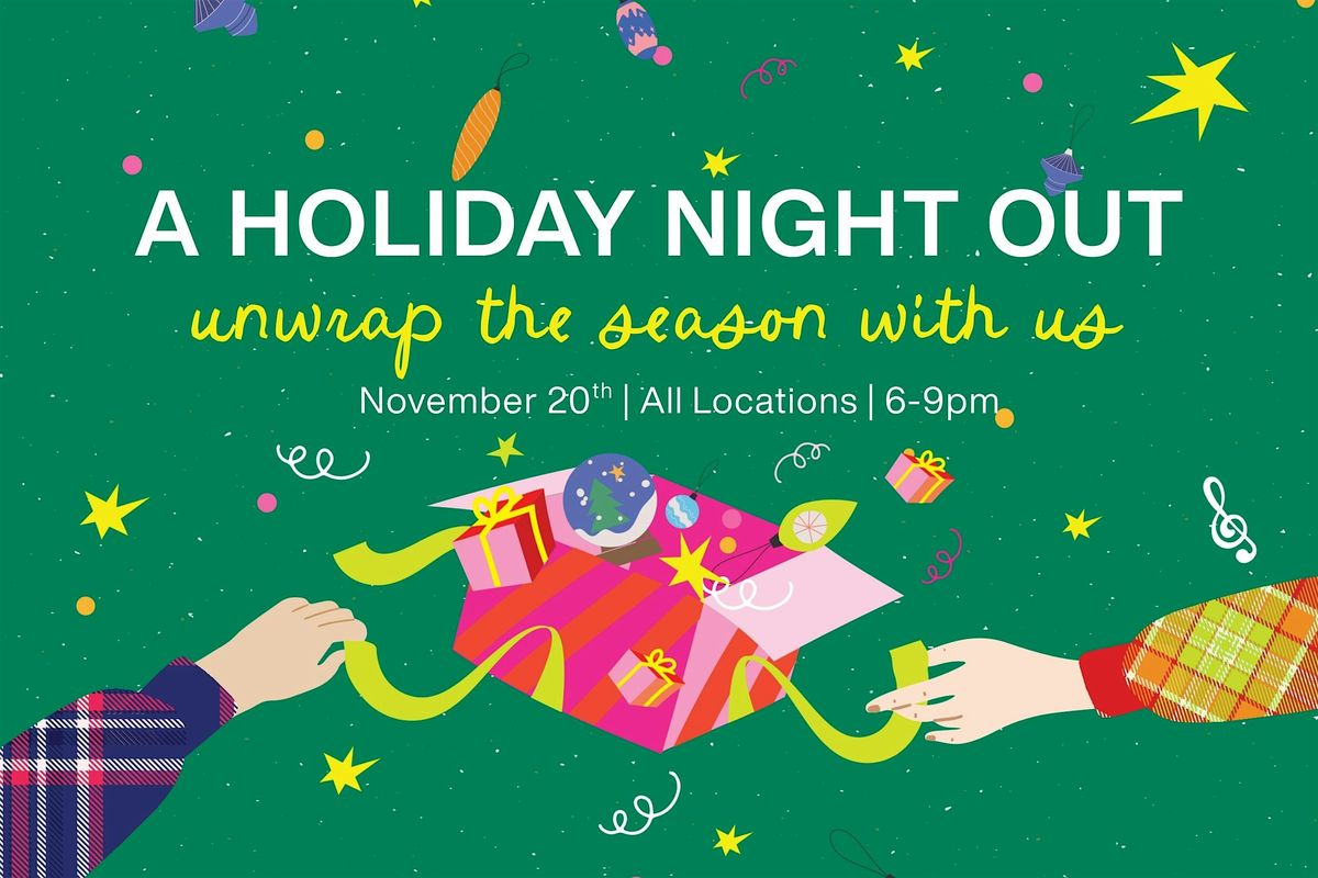 Holiday Night Out: Fair Oaks Location