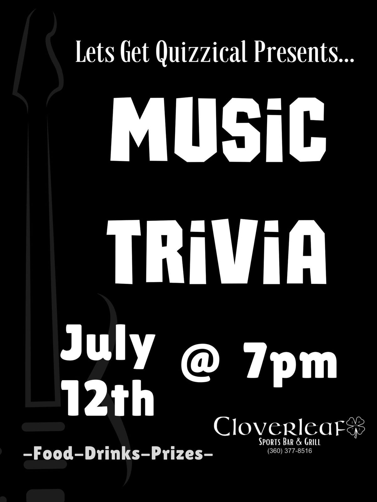 Cloverleaf Trivia- MUSIC! 