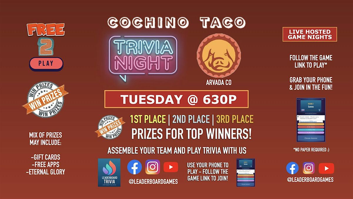 Trivia Night | Cochino Taco - Arvada CO - TUE 630p - @LeaderBoardGames