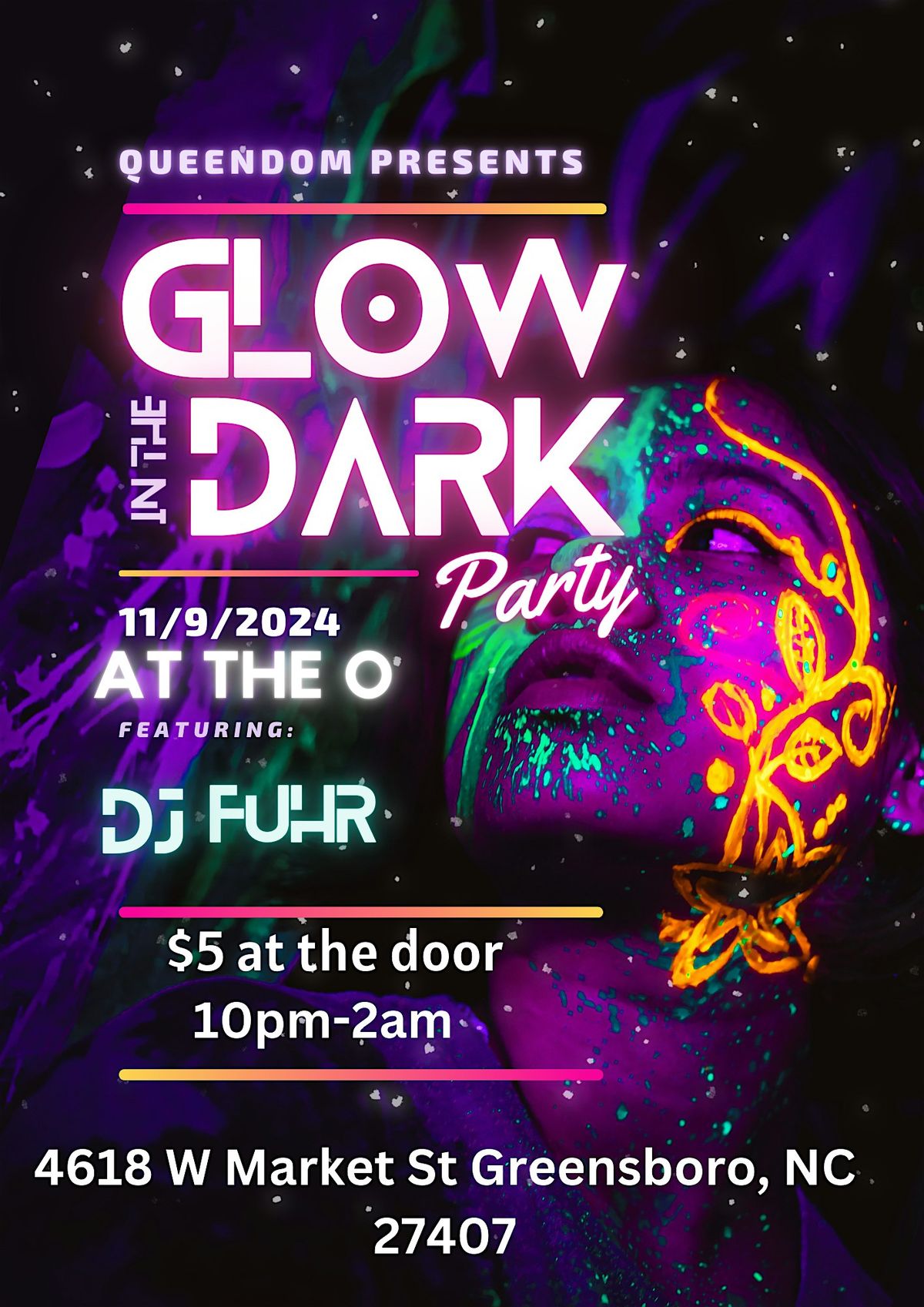 Queendom Presents Glow Night at The O