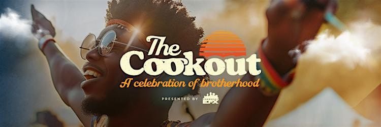 The Cookout: A Celebration of Brotherhood