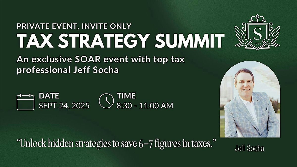 "The Wealth Preservation Playbook," a Private Tax Strategy Summit