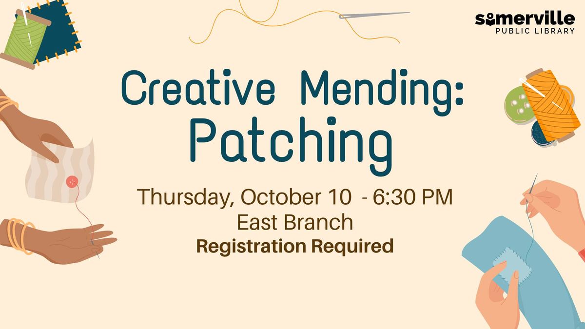 Creative Mending: Patching (East)