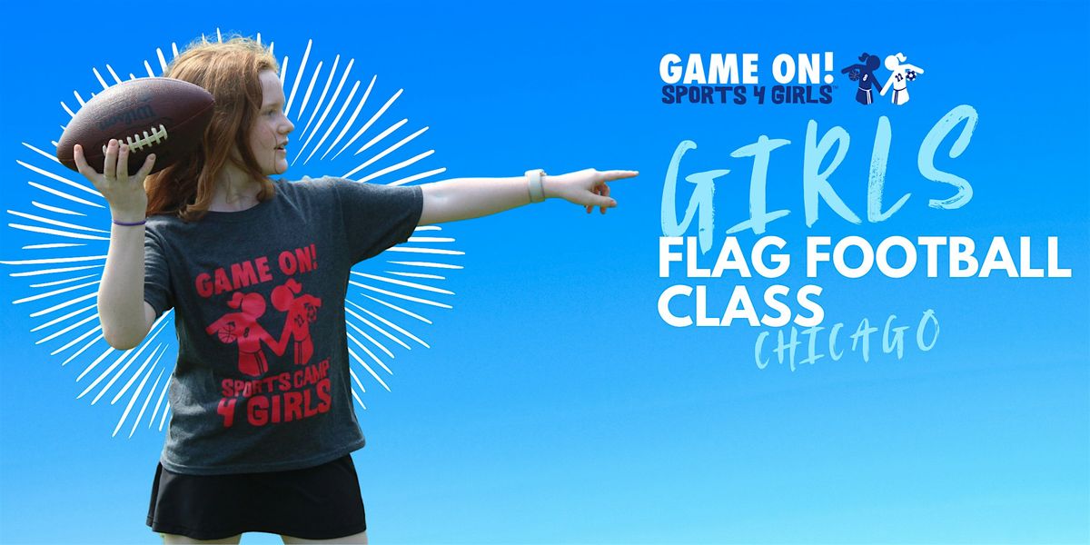 Spring Girls Flag Football Class - Chicago