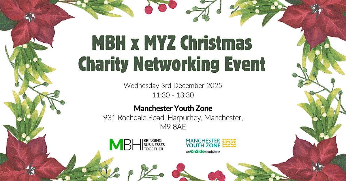 MBH x Manchester Youth Zone Charity Networking Event