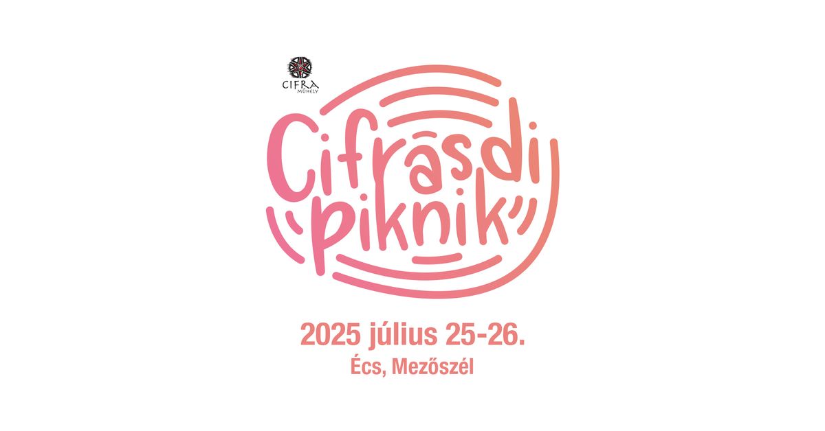 Cifr\u00e1sdi Piknik 2025.