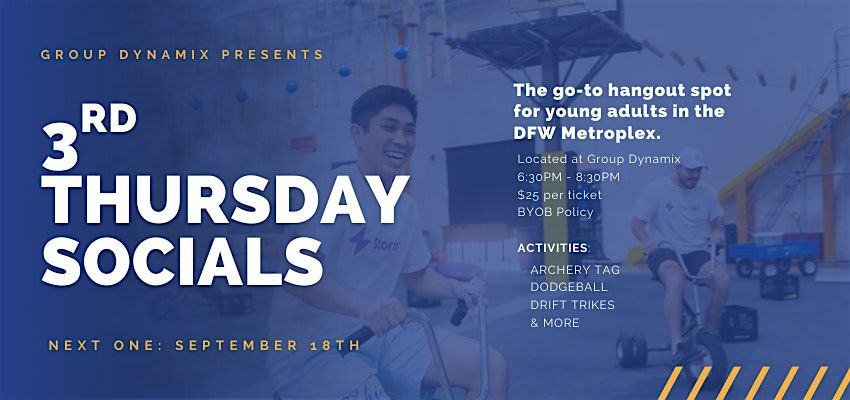 3rd Thursday Socials: 21+ Hangouts
