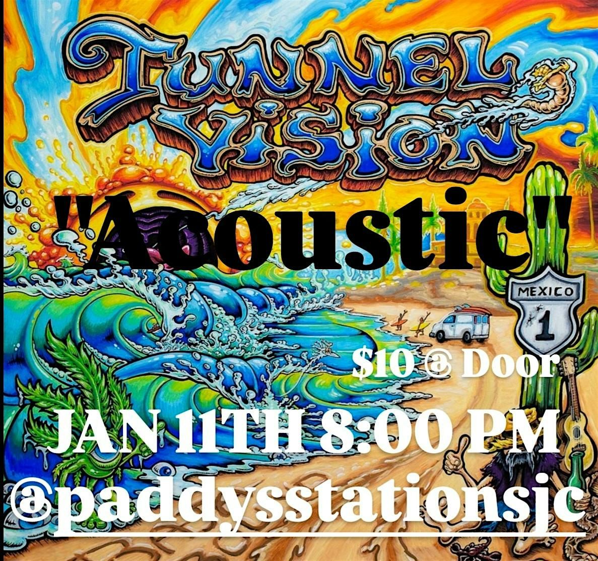 Tunnel Vision Live At Paddy's Station