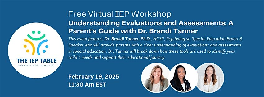 Understanding Evaluations and Assessments: with Dr. Brandi Tanner, Ph.D