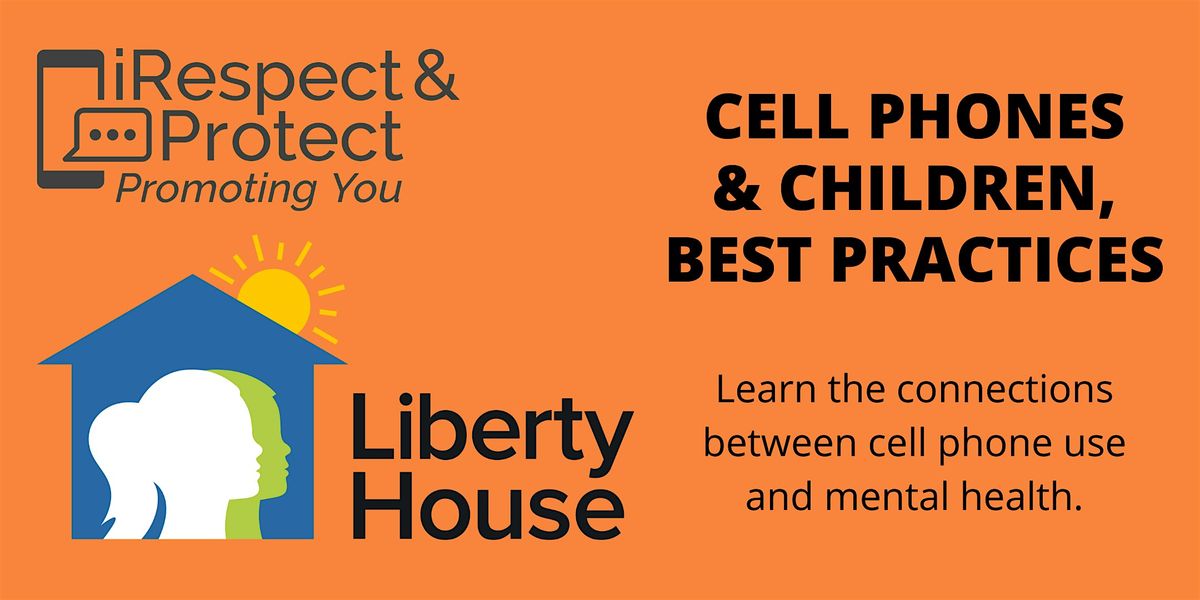 Cell Phones & Children, Best Practices