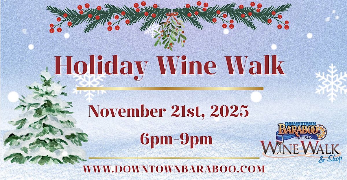 2025 Downtown Baraboo Holiday Wine Walk