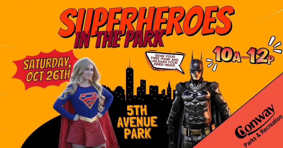 Superheroes in the Park! 