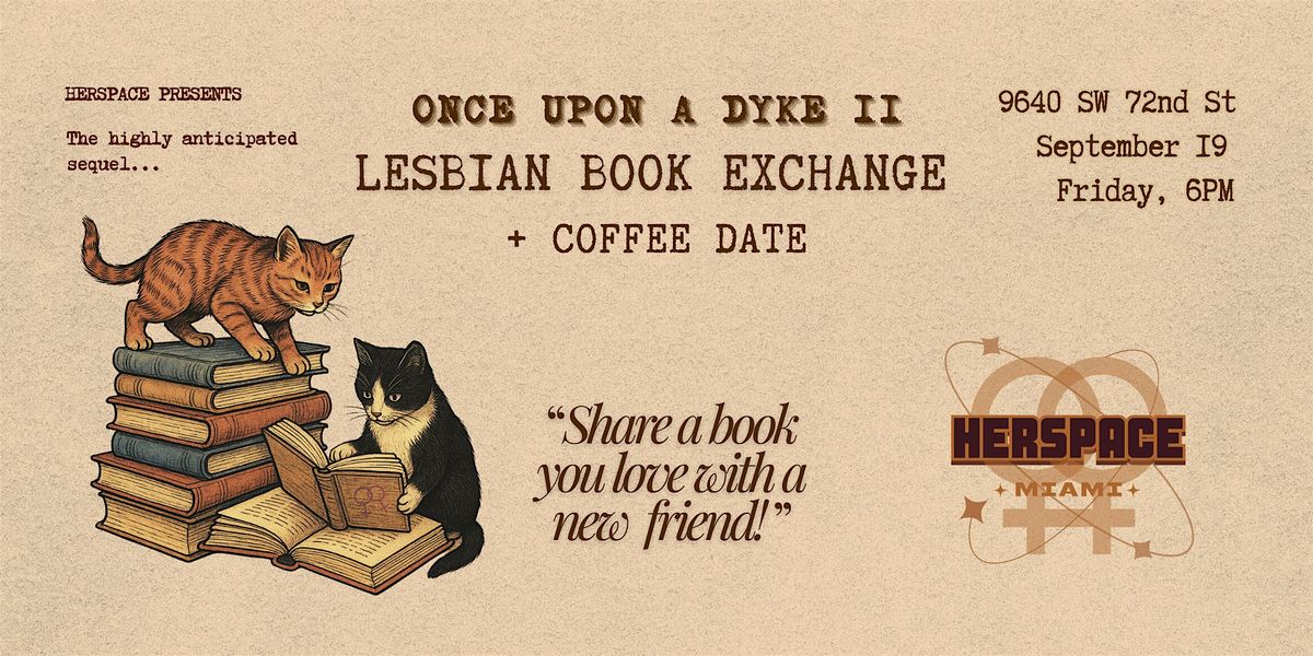 Once Upon a Dyke II: Lesbian Book Exchange & Coffee Date