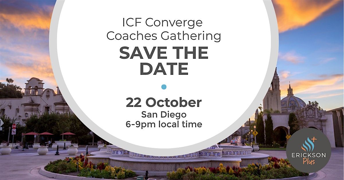 Join the Erickson coaches gathering in San Diego