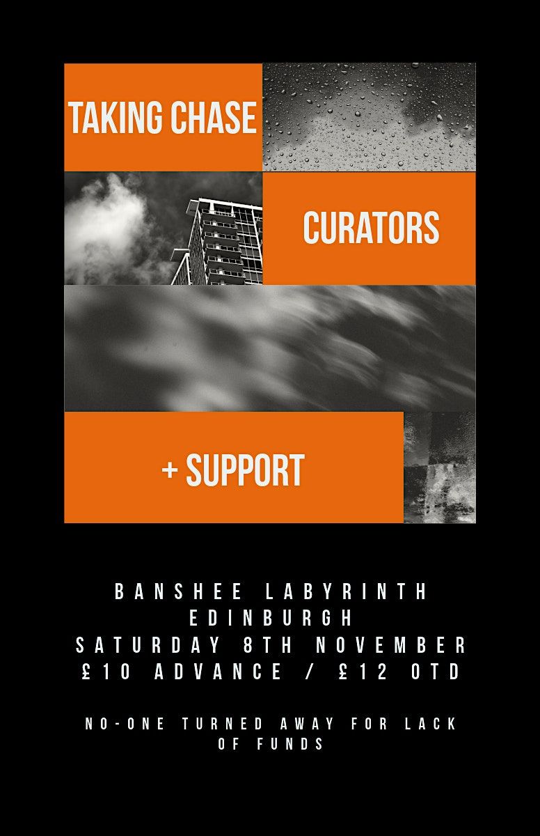 Taking Chase + Curators + support