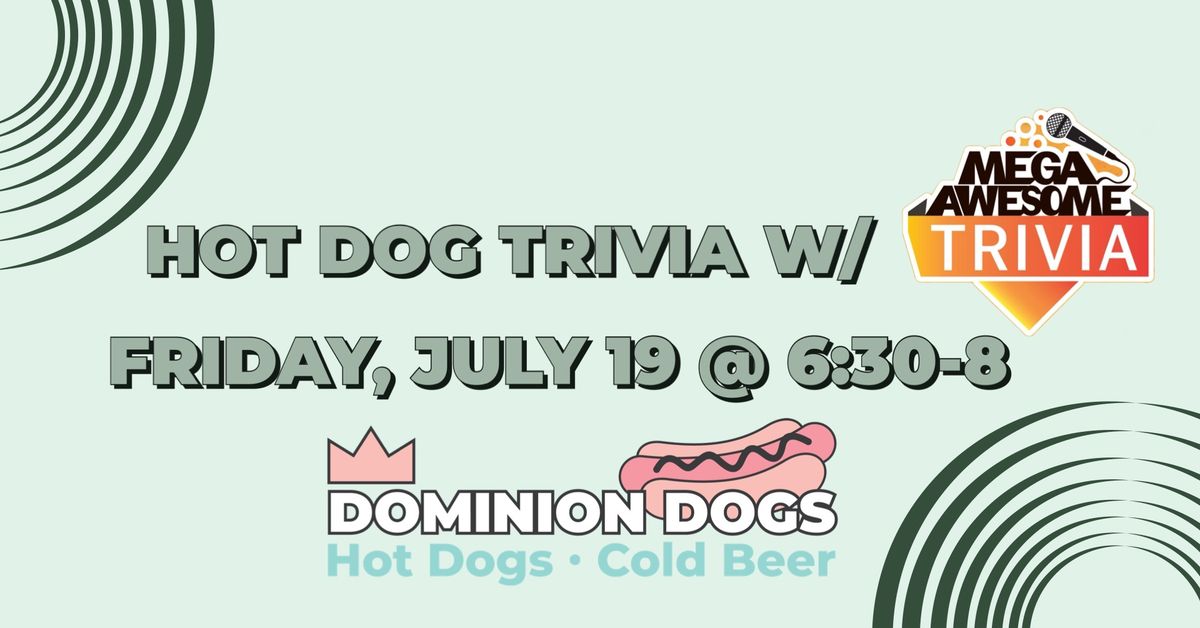 Hot Dog Trivia