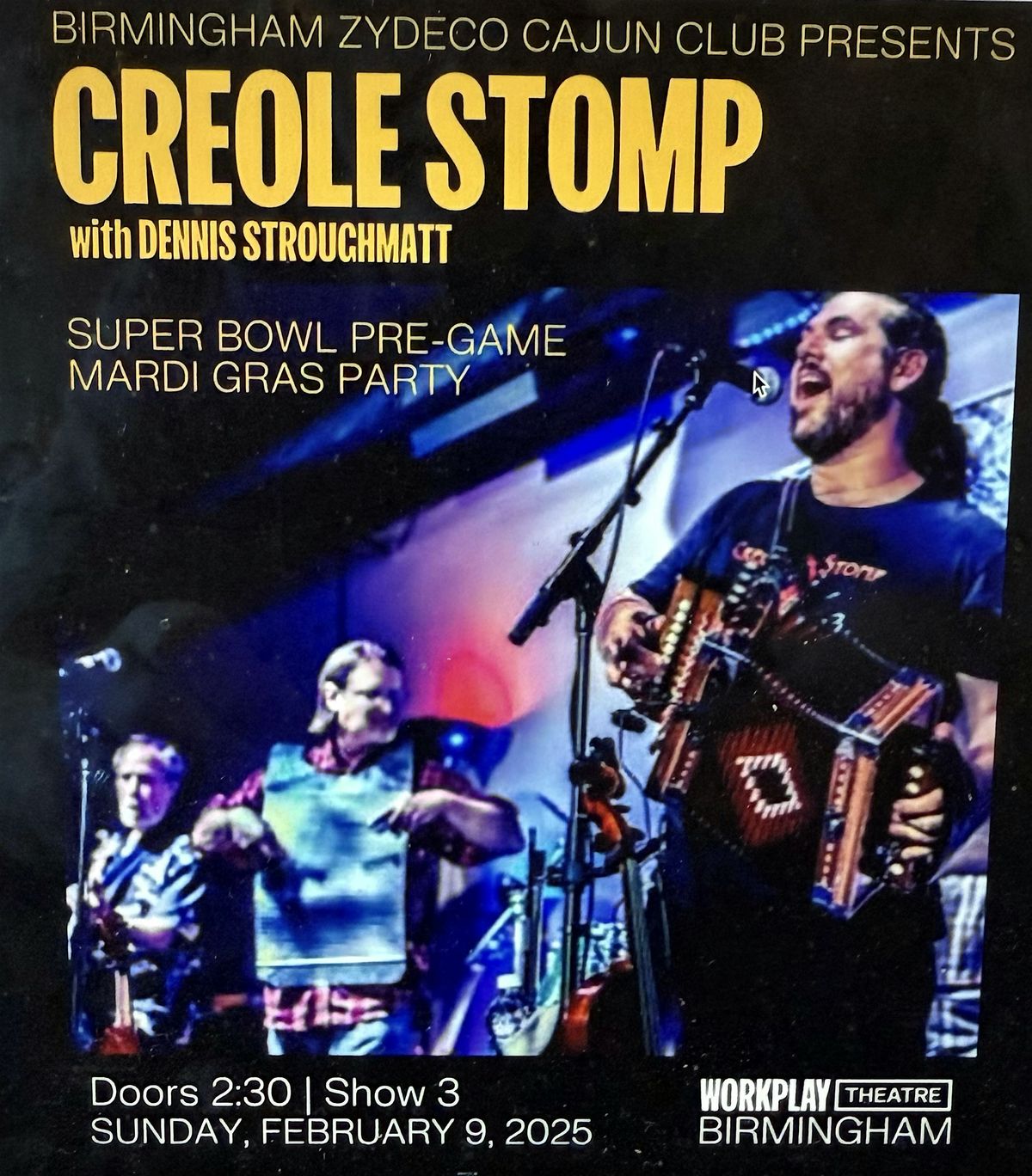 CREOLE STOMP with Dennis Stroughmatt