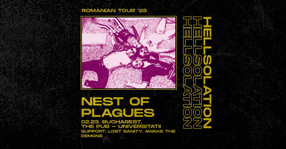 Nest of Plagues, support: Lost Sanity, Awake The Demons \/\/ Bucharest, The Pub - Universitatii