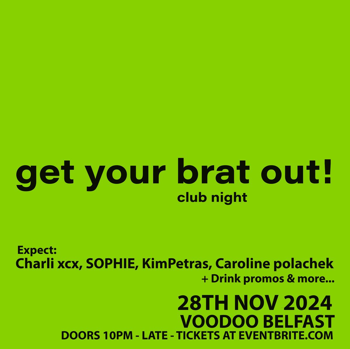 Get your brat out! club night at Voodoo Belfast 28\/11\/24