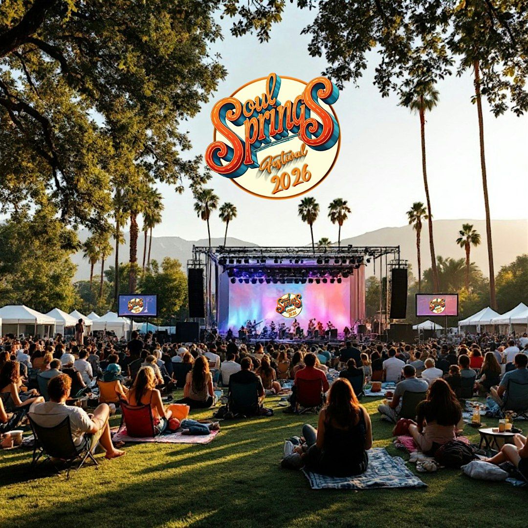 2nd Annual Soul Springs Festival