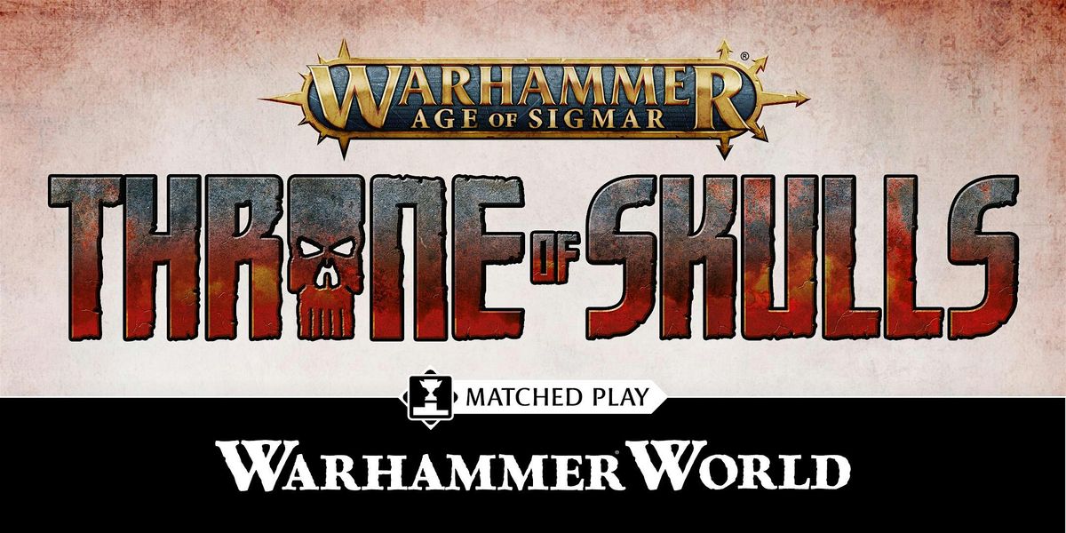 Age of Sigmar: Throne of Skulls