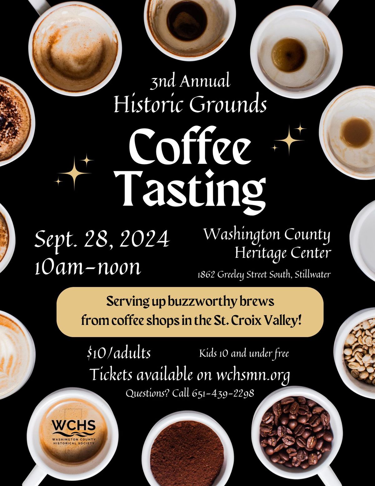 3rd Annual Historic Grounds Coffee Tasting