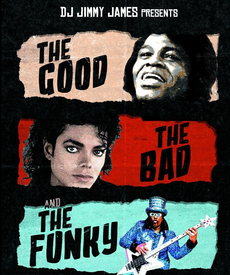 The GOOD, the BAD & the FUNKY 