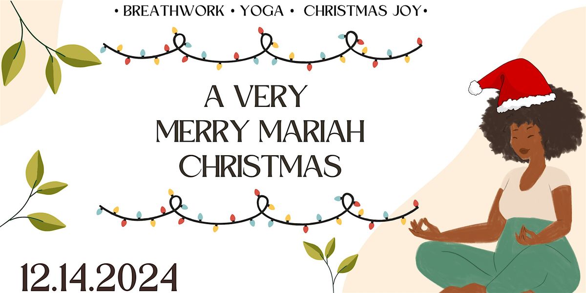 A Very Merry Mariah Christmas Yoga Flow