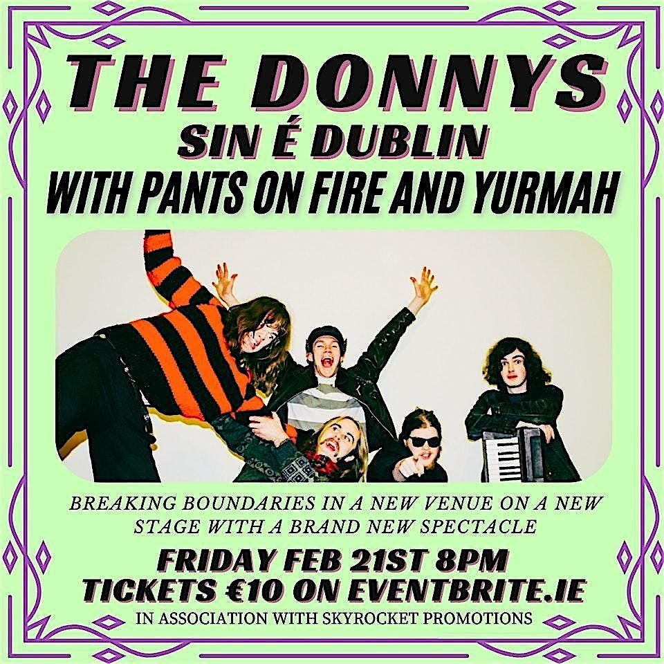 The Donnys - Pants on Fire - Yurmah