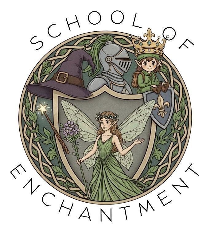 The School of Enchantment - Fairies and Woodland Guardians