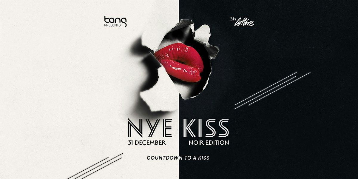 TANG | NYE KISS | MELBOURNE 'S #1 SUPER CLUB | 31 DEC 2024