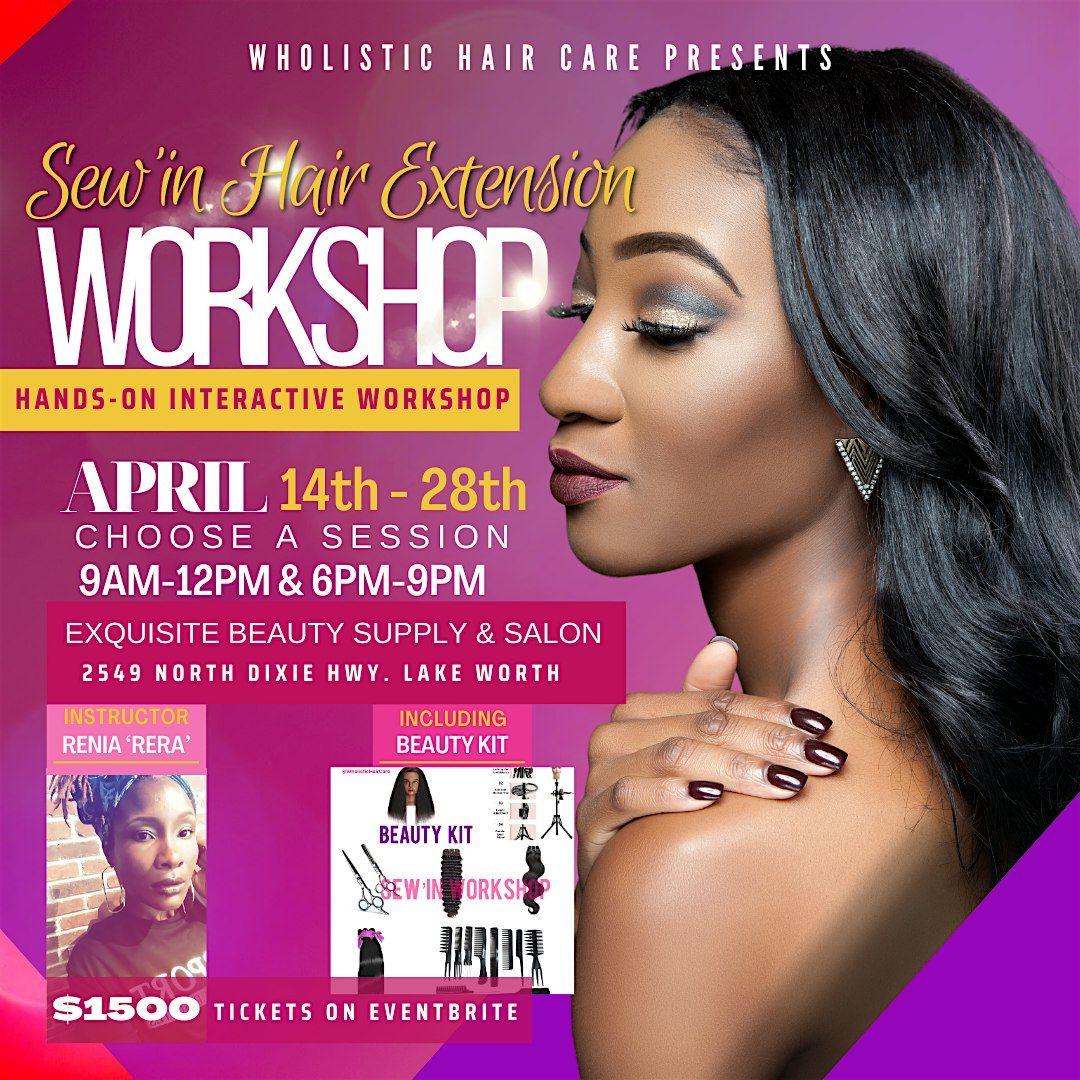 SEW'IN HAIR EXTENSION WORKSHOP