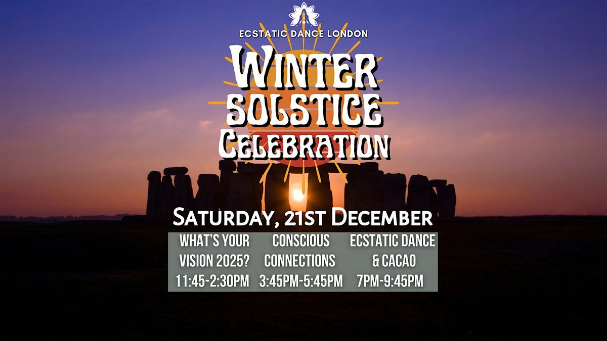 WINTER SOLSTICE CELEBRATION: What's Your Vision + Ecstatic Dance & Cacao