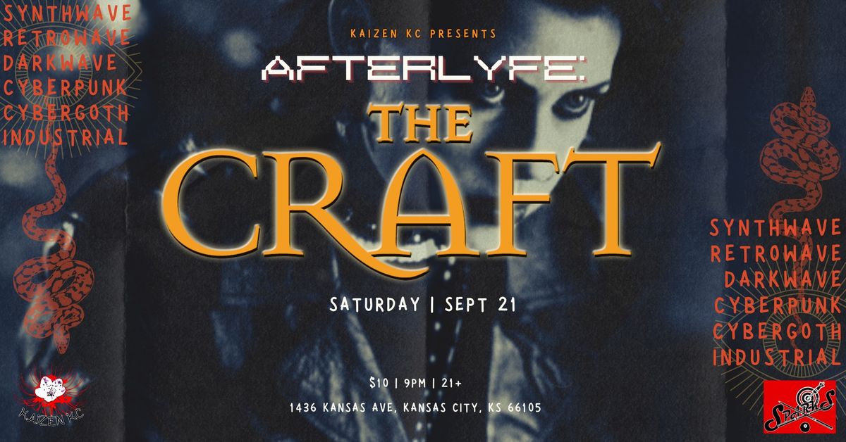 AFTERLYFE: The CRAFT