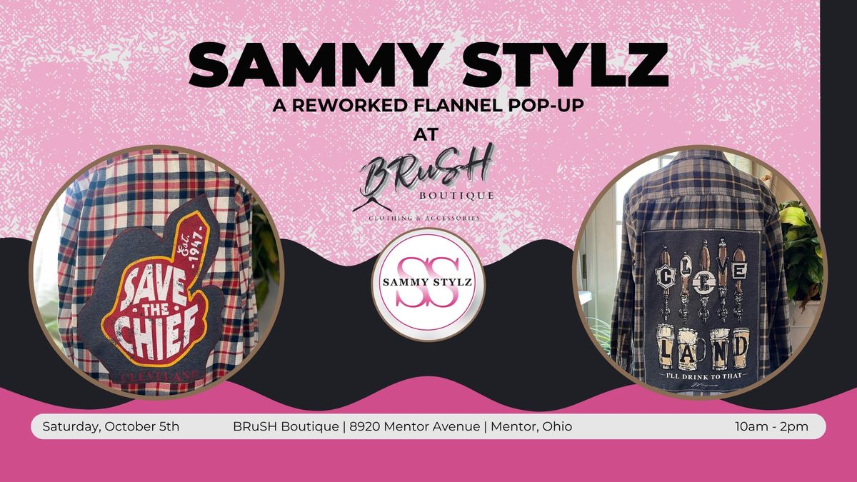 SammyStylz: A Reworked Flannel Pop-Up Event!