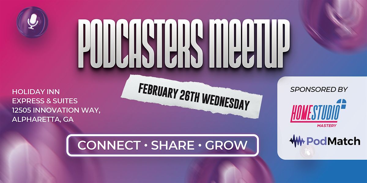 Podcasters Meetup ATL