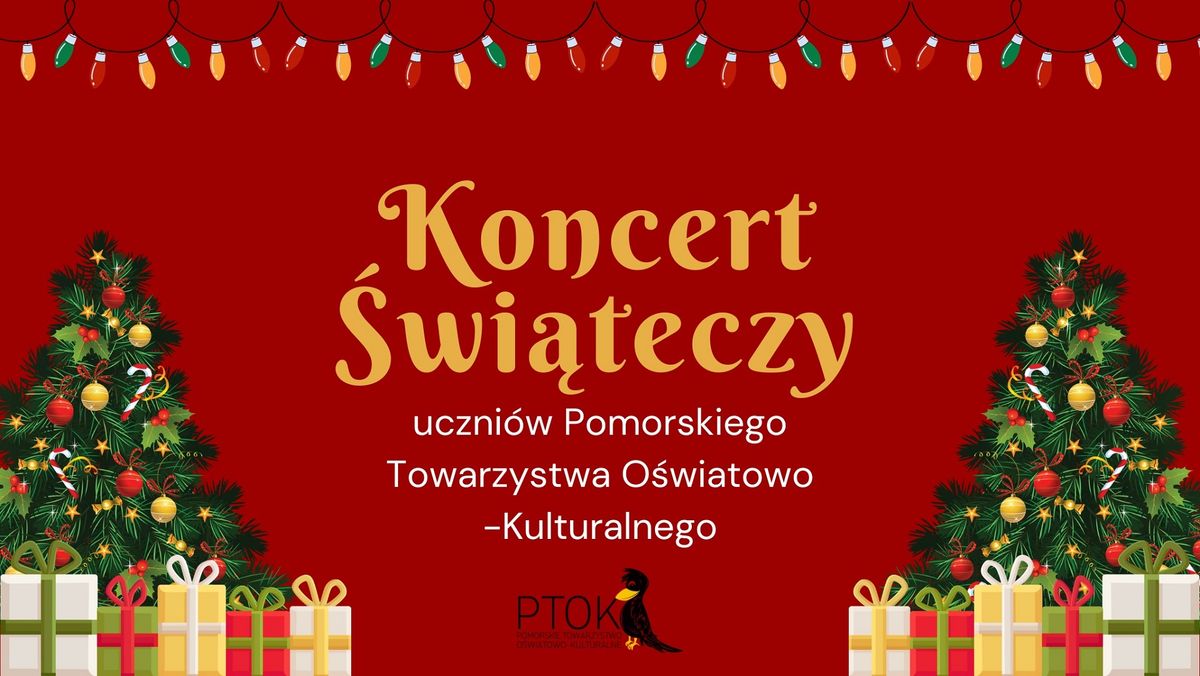 Koncert \u015awi\u0105teczny uczni\u00f3w Pomorskiego Towarzystwa O\u015bwiatowo-Kulturalnego