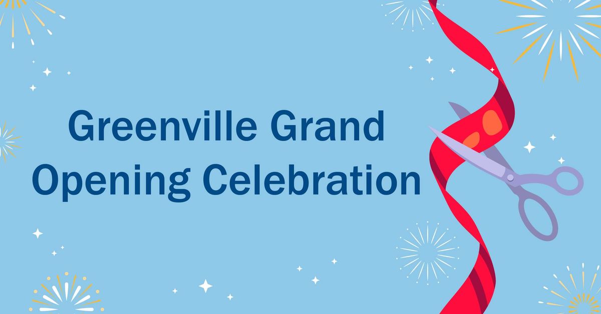 Greenville Ribbon Cutting Celebration