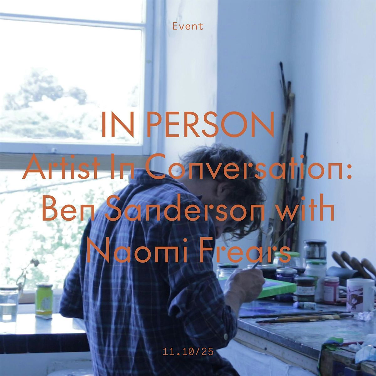 IN PERSON: Ben Sanderson in Conversation with Naomi Frears