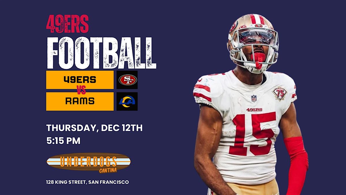 49ers x Rams | Watch Party | NFL Football