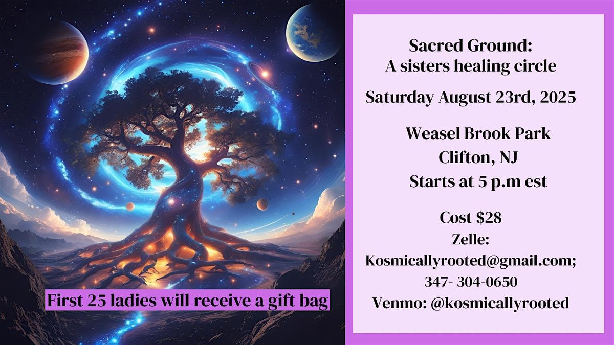 Sacred Ground: A Sisters Healing Circle