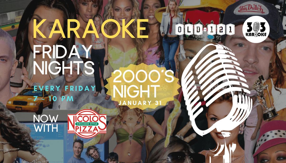 Karaoke Fridays - 2000's Night